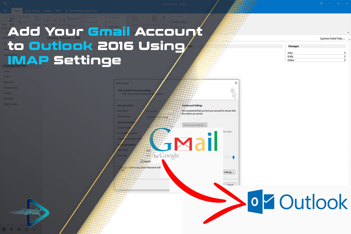 Add Your Gmail Account to Outlook 2016 Using IMAP Setting