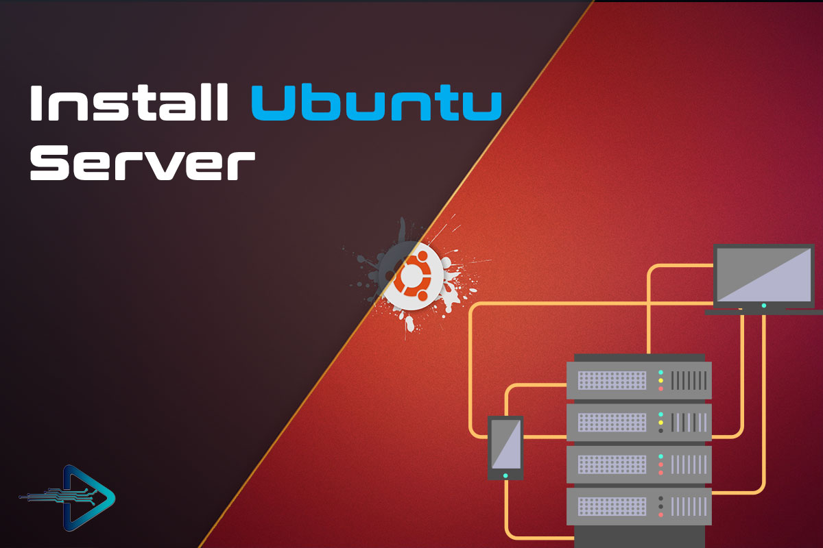 How to Install Ubuntu Server Step By Step